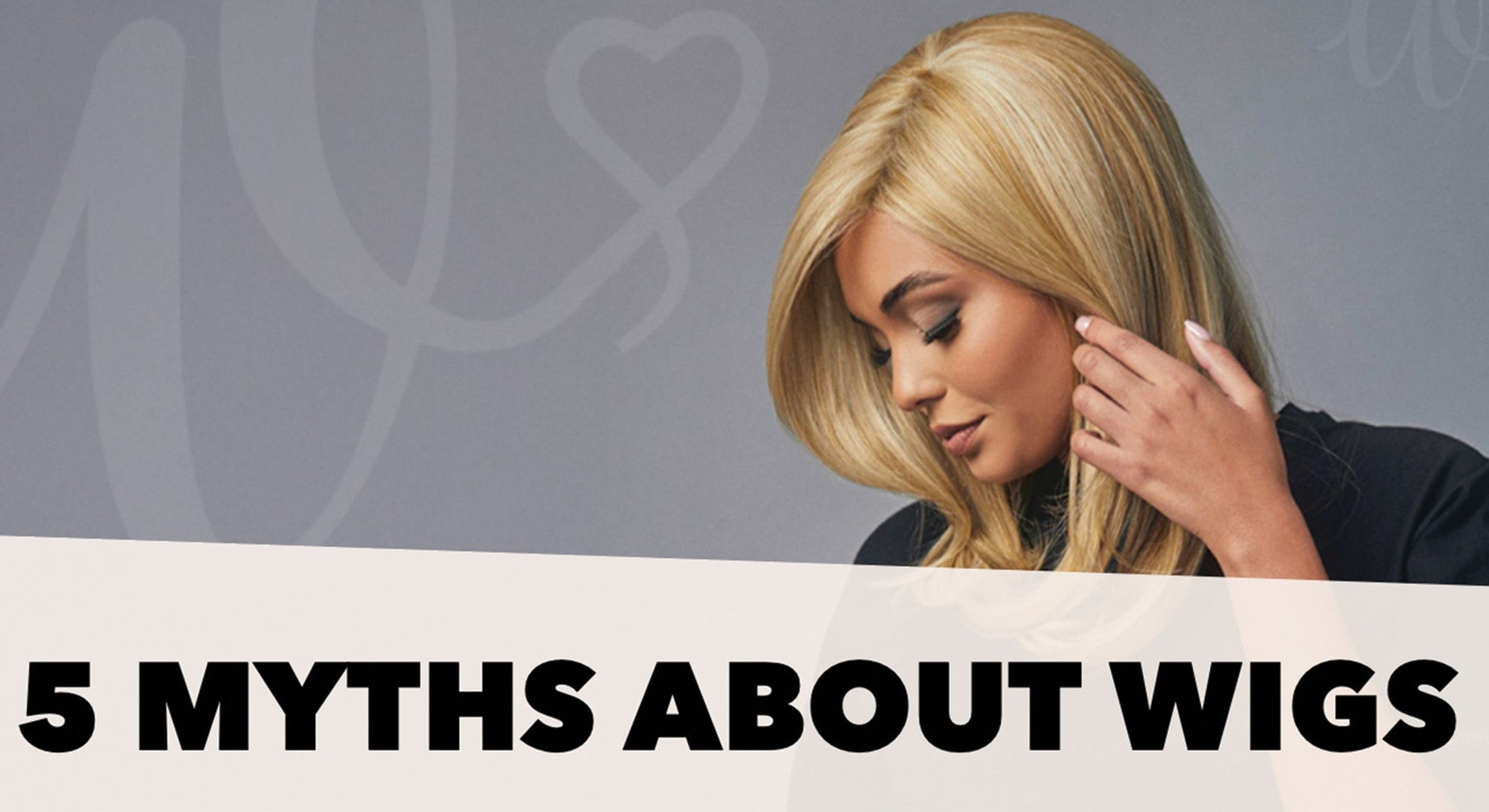 5 Myths About Wigs