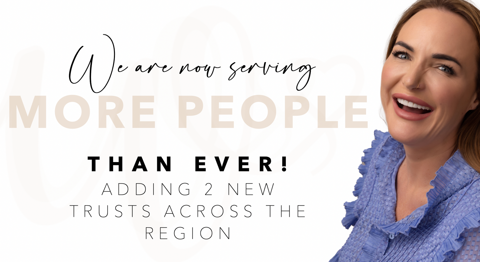 Serving you more than ever before!