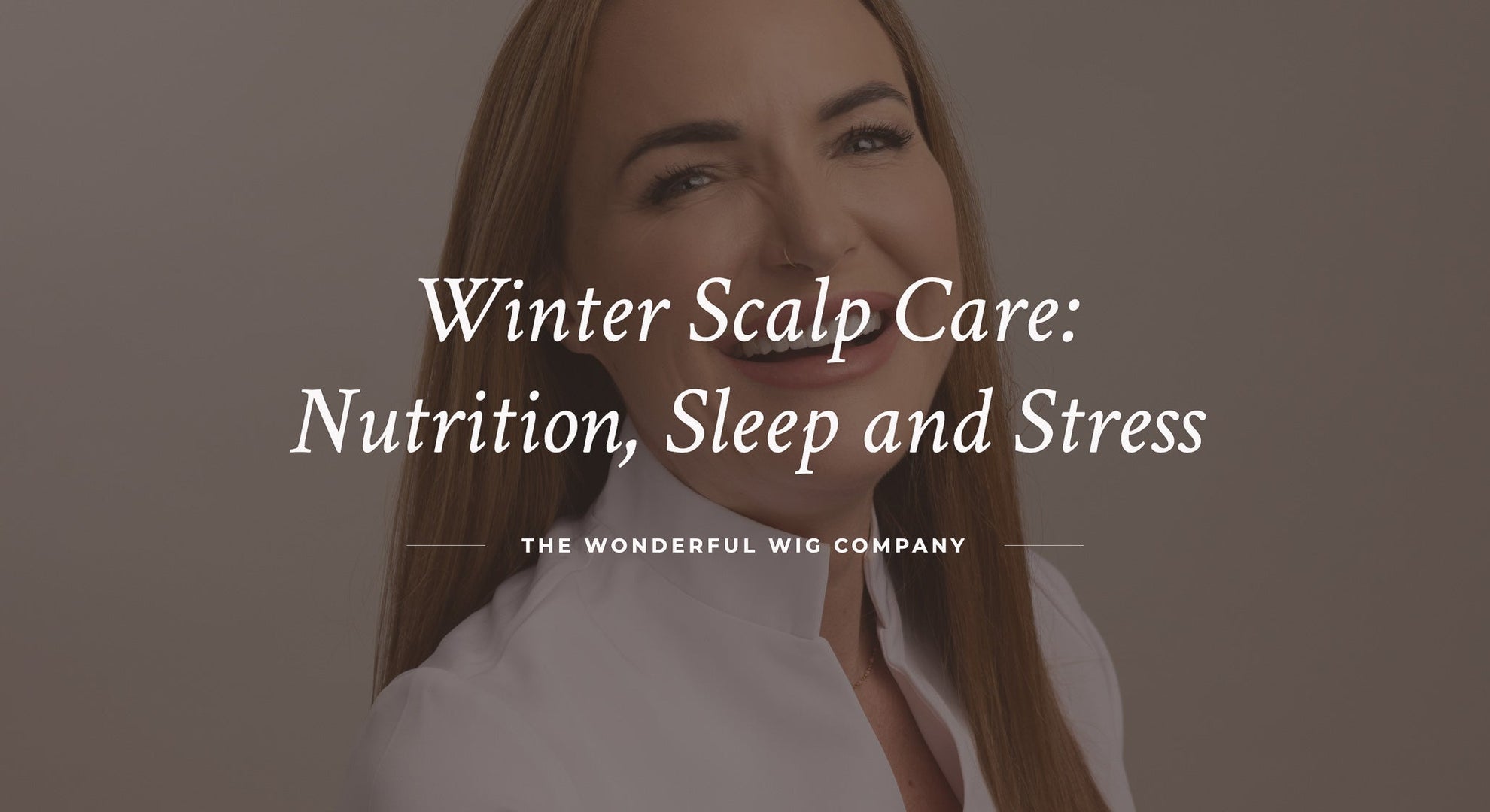 Winter Hair and Scalp Health: What You Need to Know